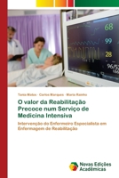O valor da Reabilitação Precoce num Serviço de Medicina Intensiva (Portuguese Edition) 6208842220 Book Cover