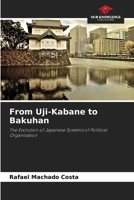 From Uji-Kabane to Bakuhan 6208085160 Book Cover