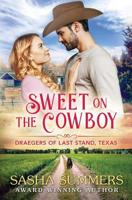 Sweet on the Cowboy 194970789X Book Cover