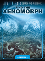 Find the Xenomorph 1803362405 Book Cover