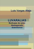 LUVARALIAS_Burbujas de amor desesperado dosmilonce 1471602427 Book Cover