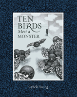Ten Birds Meet a Monster 1554539552 Book Cover