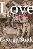 Love Is War 1885586477 Book Cover