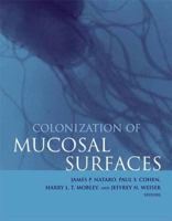 Colonization Of Mucosal Surfaces 1555813232 Book Cover