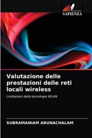 Valutazione delle prestazioni delle reti locali wireless 6202848723 Book Cover