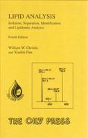 Lipid analysis: Isolation, separation, identification and lipidomic analysis 0081014651 Book Cover
