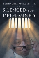 Silenced But Determined 164350097X Book Cover
