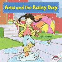 Ana and the Rainy Day 1467711748 Book Cover