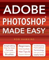 Adobe Photoshop Made Easy 085775260X Book Cover