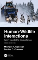 Human-Wildlife Interactions: From Conflict to Cooperation 1032134496 Book Cover