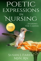 Poetic Expressions in Nursing: Sharing the Caring 173697761X Book Cover