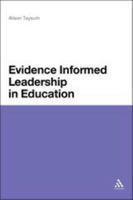 Evidence Informed Leadership in Education 1441180567 Book Cover