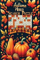 Autumn Word Search Puzzle Book with Autumn Quotes 1068761881 Book Cover