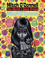 Mitch O'Connell: The World's Best Artist 0867197730 Book Cover