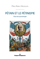 Pétain et le pétinisme: Essai de psychologie (HR.HERM.HISTOIR) (French Edition) B0BQ6FRFW8 Book Cover