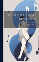 Music in Its Art-Mysteries 1021989770 Book Cover
