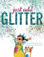 Just Add Glitter 1481409670 Book Cover