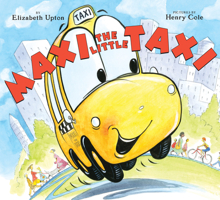 Maxi the Little Taxi 0545798604 Book Cover