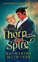 The Thorn and the Spire B0FR8JJVF2 Book Cover