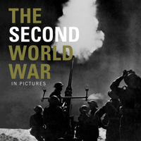 The Second World War in Pictures. Mirrorpix 1907708898 Book Cover