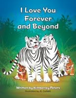 I Love You Forever And Beyond 1039119670 Book Cover