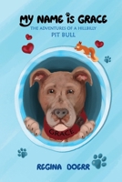 My Name is Grace: A Tale of Joy and Adventure B0GDJZ5Q2T Book Cover