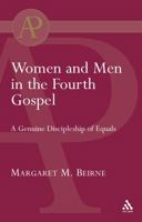 Women And Men In The Fourth Gospel (Academic Paperback) 0567042502 Book Cover