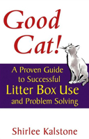 Good Cat!: A Proven Guide to Successful Litter Box Use and Problem Solving 0764569368 Book Cover