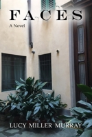 Faces : A Novel 1645305481 Book Cover