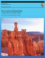 Bryce Canyon National Park: Geologic Resource Evaluation Report 1491034408 Book Cover