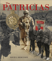 The Patricias: The Proud History of a Fighting Regiment 0864926758 Book Cover