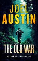 The Old War (Frank Sherman Thrillers, 8) 1036713695 Book Cover