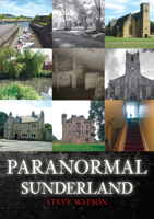Paranormal Sunderland 1398110515 Book Cover