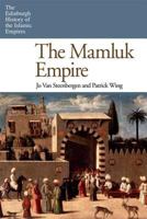 The Mamluk Empire 0748634924 Book Cover