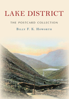 Lake District: The Postcard Collection 1445674165 Book Cover