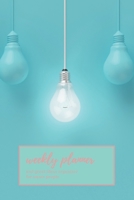 Weekly Planner : Great Ideas Organizer for Smart People 1713461080 Book Cover
