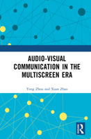 Audio-visual Communication in the Multiscreen Era 1032815949 Book Cover