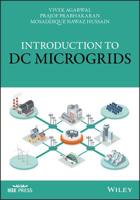 Introduction to DC Microgrids 1119570506 Book Cover