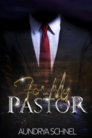 For My Pastor 1795152494 Book Cover