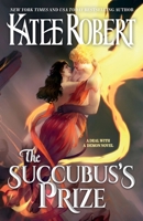The Succubus's Prize 1951329643 Book Cover