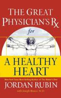 The Great Physician's Rx for a Healthy Heart 078521433X Book Cover