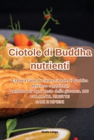 Ciotole di Buddha nutrienti 1835510477 Book Cover