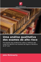 Uma análise qualitativa dos exames de alto risco (Portuguese Edition) 6209030165 Book Cover