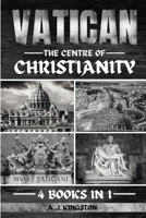 Vatican: The Centre Of Christianity 1839383879 Book Cover