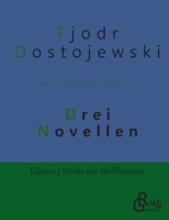 Drei Novellen 3842406894 Book Cover