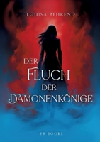 Der Fluch der Dämonenkönige (German Edition) 3384398831 Book Cover