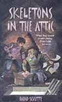 Skeletons in the Attic 1904028047 Book Cover