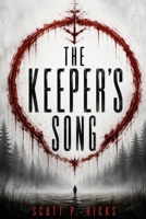 The Keeper's Song: A Thriller B0DWFJWXWW Book Cover