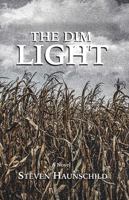 The Dim Light 1737788349 Book Cover