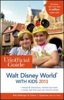 The Unofficial Guide: Walt Disney World with Kids 2013 1118277600 Book Cover
